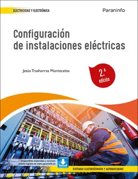 CF CONFIGURACIÓN DE INSTALACIONES ELÉCTRICAS 2.ª EDICIÓN 2022