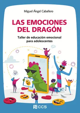 LAS EMOCIONES DEL DRAGÓN LAS EMOCIONES DEL DRAGÓN