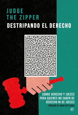 DESTRIPANDO EL DERECHO DESTRIPANDO EL DERECHO