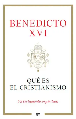 QUE ES EL CRISTIANISMO QUE ES EL CRISTIANISMO