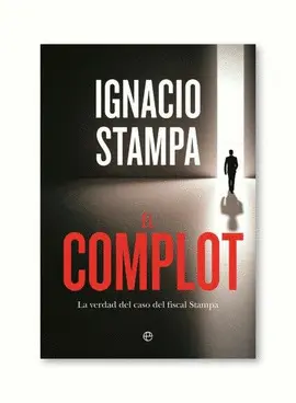EL COMPLOT EL COMPLOT