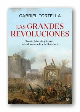 LAS GRANDES REVOLUCIONES LAS GRANDES REVOLUCIONES