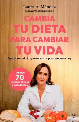 CAMBIA TU DIETA PARA CAMBIAR TU VIDA CAMBIA TU DIETA PARA CAMBIAR TU VIDA