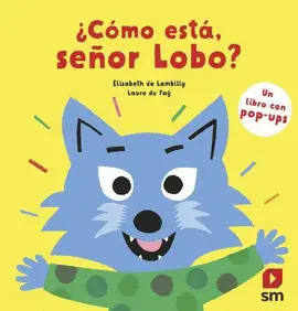 ¿CÓMO ESTÁ, SEÑOR LOBO?