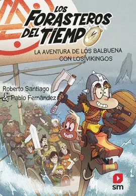 11.LOS BALBUENA CON LOS VIKINGOS