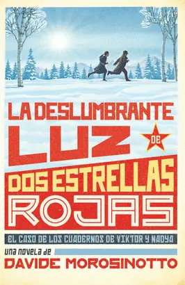 OFERTA - LA DESLUMBRANTE LUZ DE DOS ESTRELLAS ROJAS