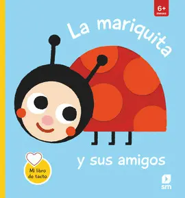LA MARIQUITA Y SUS AMIGOS