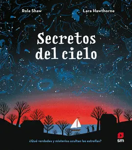 SECRETOS DEL CIELO SECRETOS DEL CIELO