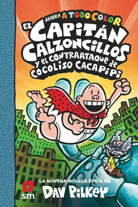 9. EL CONTRAATAQUE DE COCOLISO CACAPIPI 9. EL CONTRAATAQUE DE COCOLISO CACAPIPI