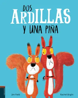 DOS ARDILLAS Y UNA PIÑA