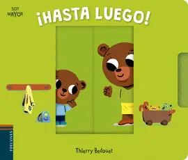 HASTA LUEGO! SOY MAYOR