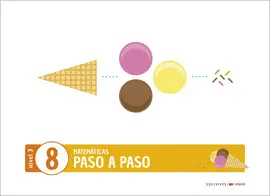 8 CUADERNO MATEMATICAS PASO A PASO NIVEL III INFANTIL 8 CUADERNO MATEMATICAS PASO A PASO NIVEL III INFANTIL