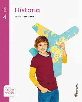 EDICION PENINSULA 4 ESO HISTORIA SERIE DESCUBRE 4 ESO SABER HACER EDICION PENINSULA 4 ESO HISTORIA SERIE DESCUBRE 4 ESO SABER HACER