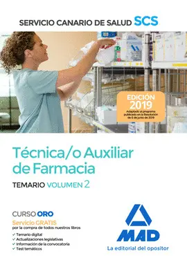 2019 TEMARIO 2 TÉCNICA/O AUXILIAR DE FARMACIA DEL SERVICIO CANARIO DEL SERVICIO CANARIO DE SALUD 2019 TEMARIO 2 TÉCNICA/O AUXILIAR DE FARMACIA DEL SERVICIO CANARIO DEL SERVICIO CANARIO DE SALUD