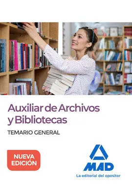 2019 TEMARIO GENERAL AUXILIAR DE ARCHIVOS Y BIBLIOTECAS.