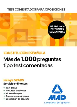 TEST COMENTADOS PARA OPOSICIONES DE LA CONSTITUCION ESPAÑOLA