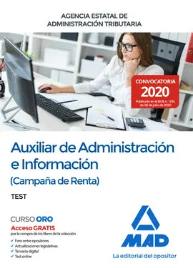 TEST AUXILIAR DE ADMINISTRACION E INFORMACION ( CAMPAÑA DE RENTA ) AGENCIA ESTAT
