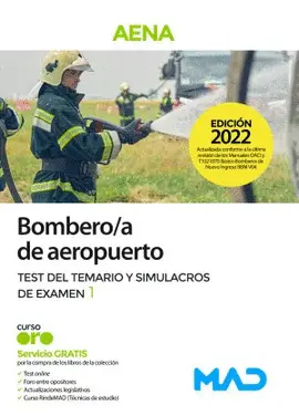 2022 Bombero/A de Aeropuerto (Aena). Test del Temario y Simulacros de Examen 1