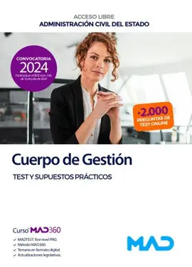 TEST Y SUPUESTOS PRACTICOS CUERPO DE GESTIÓN DE LA ADMINISTRACIÓN CIVIL DEL ESTADO (ACCESO LIBRE)