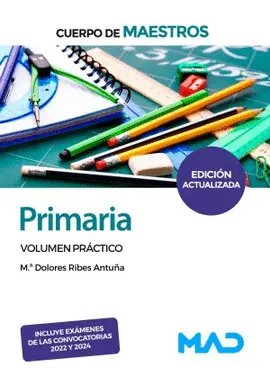 2025 Cuerpo de Maestros. Primaria. Volumen Práctico