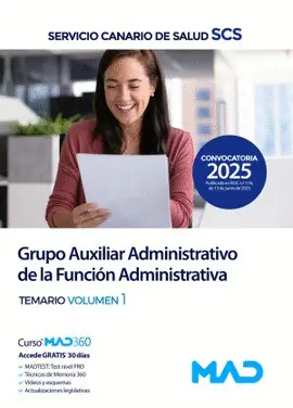 2025 TEMARIO 1 GRUPO AUXILIAR ADMINISTRATIVO SERVICIO CANARIO SALUD 2025 TEMARIO 1 GRUPO AUXILIAR ADMINISTRATIVO SERVICIO CANARIO SALUD