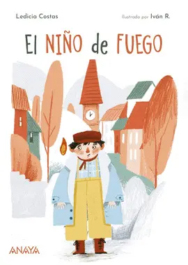 EL NIÑO DE FUEGO EL NIÑO DE FUEGO