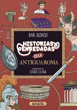 Historias Enredadas en la Antigua Roma
