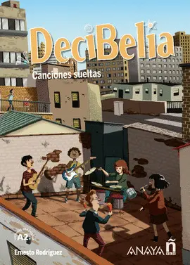 DECIBELIA. CANCIONES SUELTAS. NIVEL A2+