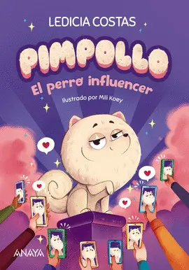 PIMPOLLO 1: EL PERRO INFLUENCER