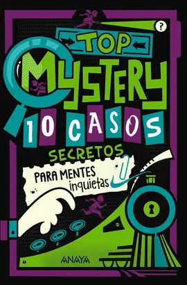 3OP MYSTERY: 10 CASOS SECRETOS PARA MENTES INQUIETAS