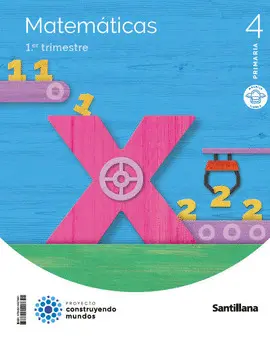 4 MATEMATICAS M LIGERA CM ED23 CONSTRUYENDO MUNDOS 4 MATEMATICAS M LIGERA CM ED23 CONSTRUYENDO MUNDOS