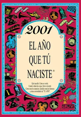 2001 AÑO QUE TU NACISTE