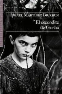 ESCONDITE DE GRISHA, EL ESCONDITE DE GRISHA, EL