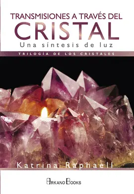 TRANSMISIONES A TRAVÉS DEL CRISTAL