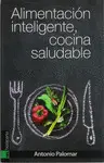 ALIMENTACION INTELIGENTE COCINA SALUDABLE