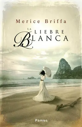 LA LIEBRE BLANCA LA LIEBRE BLANCA