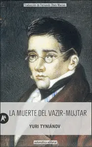 LA MUERTE DEL VAZIR-MUJTAR LA MUERTE DEL VAZIR-MUJTAR