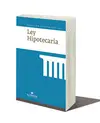 LEY HIPOTECARIA LEY HIPOTECARIA