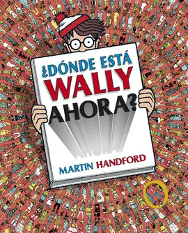 DÓNDE ESTÁ WALLY AHORA? DÓNDE ESTÁ WALLY AHORA?