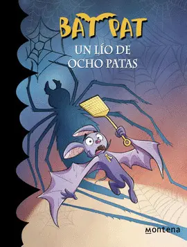UN LÍO DE OCHO PATAS (BAT PAT 26) UN LÍO DE OCHO PATAS (BAT PAT 26)