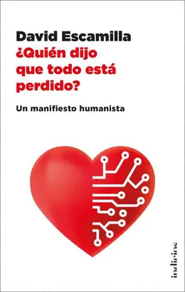 ¿QUIÉN DIJO QUE TODO ESTÁ PERDIDO ¿QUIÉN DIJO QUE TODO ESTÁ PERDIDO