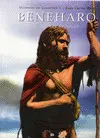 BENEHARO EL MENCEY DE ANAGA Nº 1 - HISTORIAS DE GUANCHES 1 BENEHARO EL MENCEY DE ANAGA Nº 1 - HISTORIAS DE GUANCHES 1