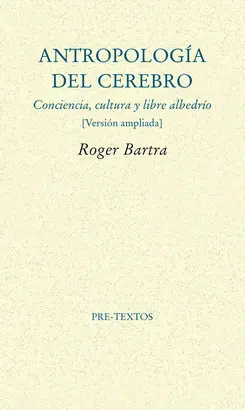 ANTROPOLOGIA DEL CEREBRO