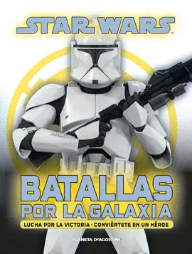STAR WARS  BATALLAS POR LA GALAXIA