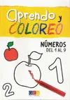 APRENDO Y COLOREO. NUMEROS DEL 1 AL 9