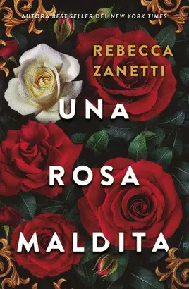 UNA ROSA MALDITA UNA ROSA MALDITA