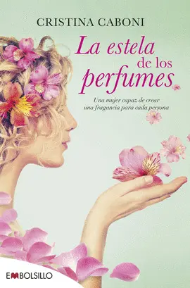 ESTELA DE LOS PERFUMES, LA