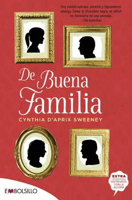 DE BUENA FAMILIA DE BUENA FAMILIA