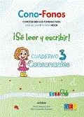 3 CONO-FONOS 3. ¡SE LEER Y ESCRIBIR! CUADERNO 3