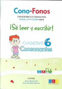 CONO-FONOS 3. ¡SE LEER Y ESCRIBIR! CUADERNO 6